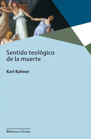Sentido Teológico de la Muerte