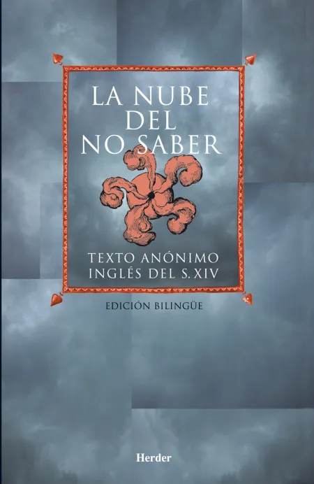 Nube del no Sabe, la ( Texto Anonimo Ingles del S Xiv )