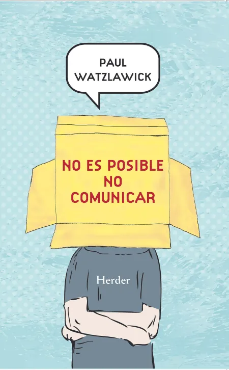 No Es Posible no Comunicar