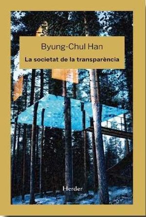 LA SOCIETAT DE LA TRANSPARENCIA