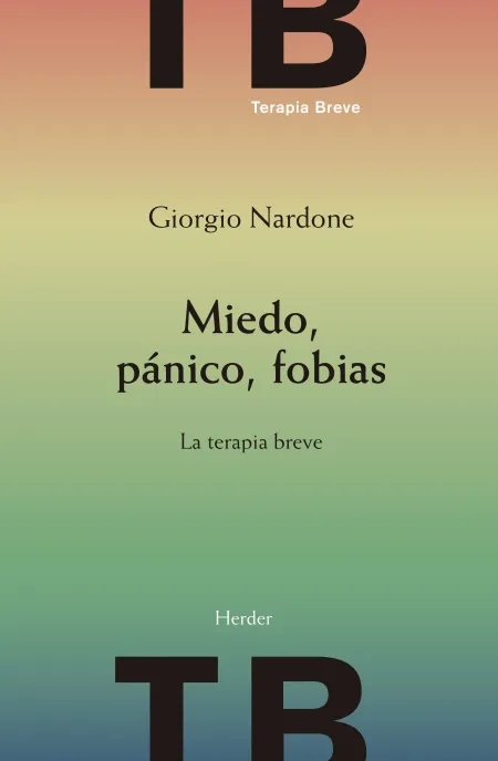 Miedo, Pánico, Fobias (Ne)