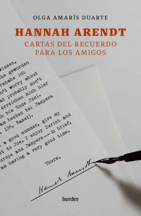 Hanna Arendt. Cartas del Recuerdo para los Amigos