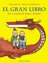 GRAN LIBRO DE CUENTOS PARA NIÑOS, EL