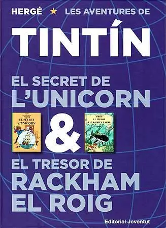 El Secret de L'unicorn ; el Tresor de Rackham el Roig