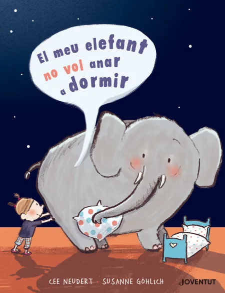 El Meu Elefant no Vol Anar a Dormir