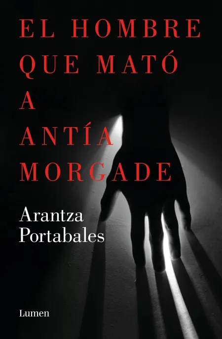Hombre que Mató a Antía Morgade, el