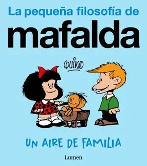 Mafalda. Un Aire de Familia (Tb)