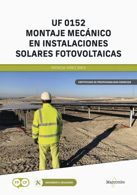 *Uf 0152 Montaje Mecánico en Instalaciones Solares Fotovoltaicas