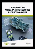 Digitalizacion Aplicada a los Sectores Productivos Gm