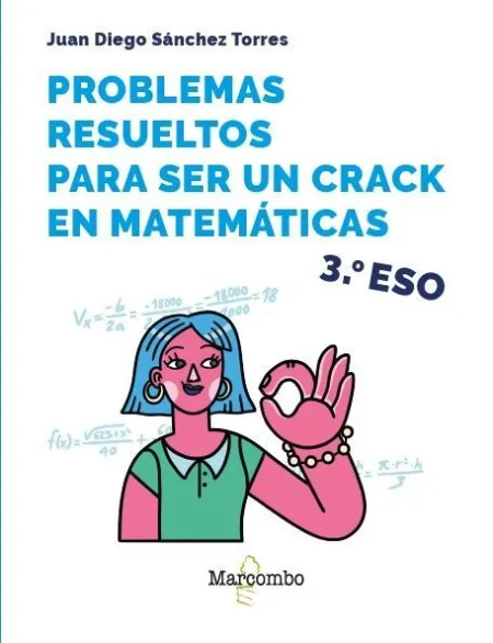 Problemas Resuetos para Ser Crack Matematicas 3ºeso