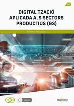 *Digitalització Aplicada Als Sectors Productius (Gs)