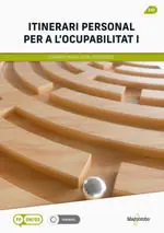 *Itinerari Personal Per a L'ocupabilitat I