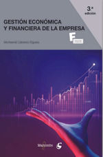 GESTION ECONOMICA Y FINANCIERA DE LA EMPRESA 3 EDICION