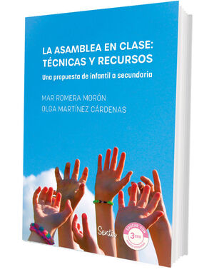 LA ASAMBLEA EN CLASE: TÉCNICAS Y RECURSOS