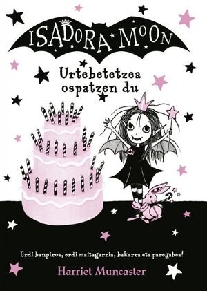 ISADORA MOON 3 - URTEBETETZEA OSPATZEN DU