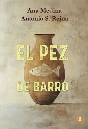 PEZ DE BARRO, EL