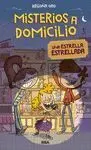 Misterios a Domicilio 2: Estrella Estrellada