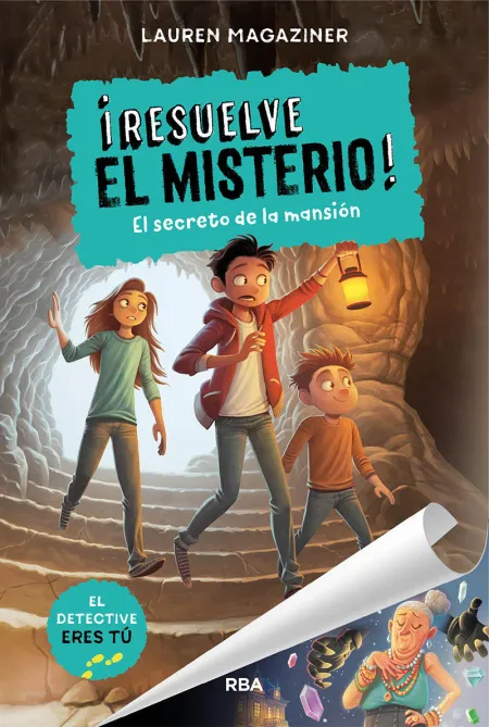 ¡Resuelve el Misterio! 1. El Secreto de la Mansión