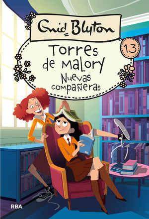 TORRES DE MALORY #13. NUEVAS COMPAÑERAS