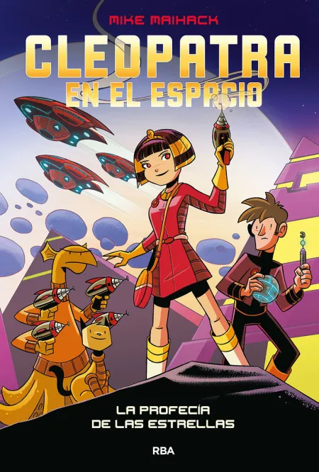 Cleopatra en el Espacio 1. La Profecía de las Estrellas