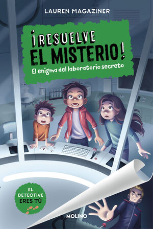 ¡RESUELVE EL MISTERIO! 6 - EL ENIGMA DEL LABORATORIO SECRETO