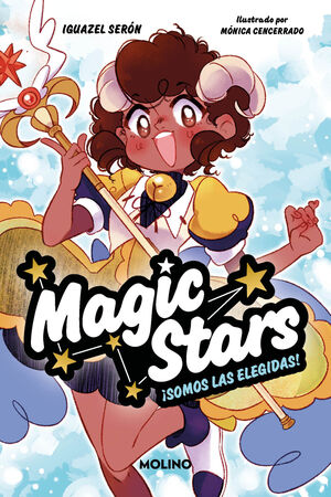 MAGIC STARS 1 - ¡SOMOS LAS ELEGIDAS!