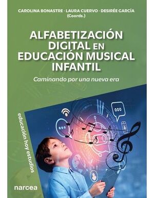 ALFABETIZACIÓN DIGITAL EN EDUCACIÓN MUSICAL INFANTIL