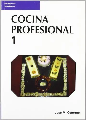 Cocina Profesional. Tomo 1
