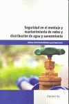 SEGURIDAD EN EL MONTAJE Y MANTENIMIENTO DE REDES