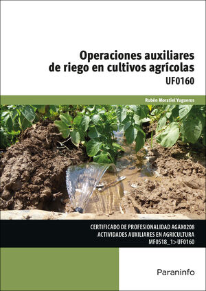 OPERACIONES AUXILIARES RIEGO CULTIVOS AGRÍCOLAS