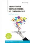 TÉCNICAS DE COMUNICACIÓN EN RESTAURACIÓN 2.ª EDICIÓN