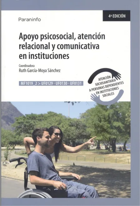 Apoyo Psicosocial, Atención Relacional y Comunicativa en Instituc
