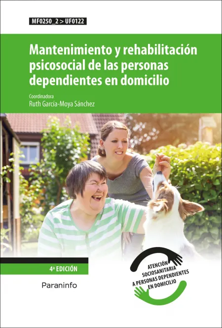 Mantenimiento y Rehabilitacion Psicosocial Personas Depend