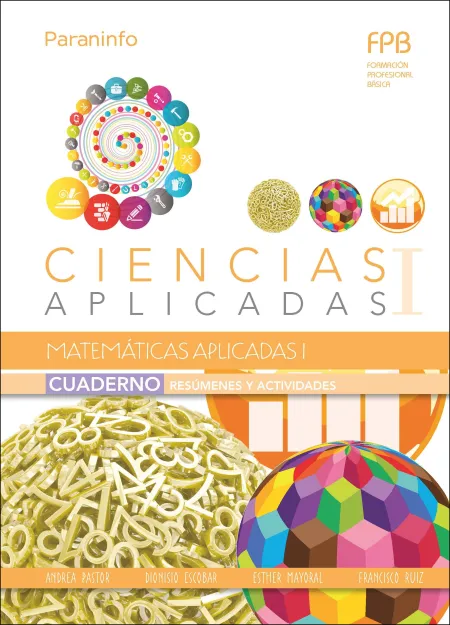 Cuaderno de Trabajo. Matemáticas Aplicadas I (Ciencias Aplicadas I)