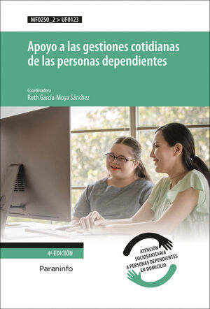 APOYO A LAS GESTIONES COTIDIANAS DE PERSONAS DEPENDIENTES