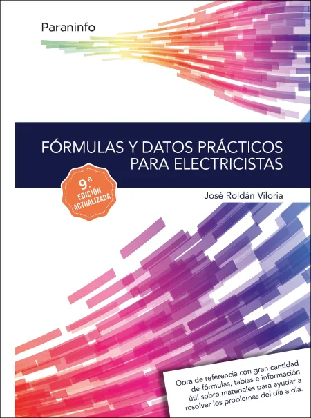 Fórmulas y Datos Prácticos para Electricistas 9. ª Edición