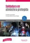 Soldadura en Atmósfera Protegida 2. ª Edición 2019