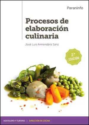 Procesos de Elaboración Culinaria 2. ª Edición 2020