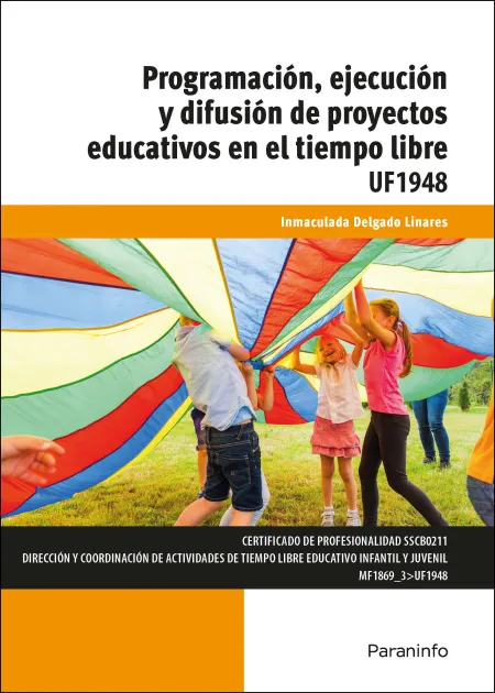 Programación, Ejecución y Difusión de Proyectos Educativos en el Tiempo Libre