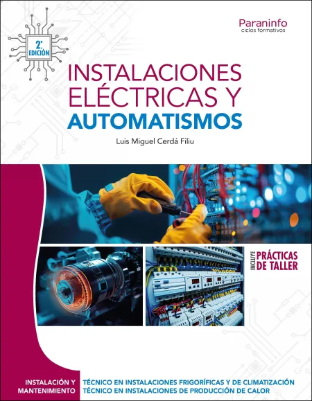 Instalaciones Eléctricas y Automatismos 2. ª Edición 2025