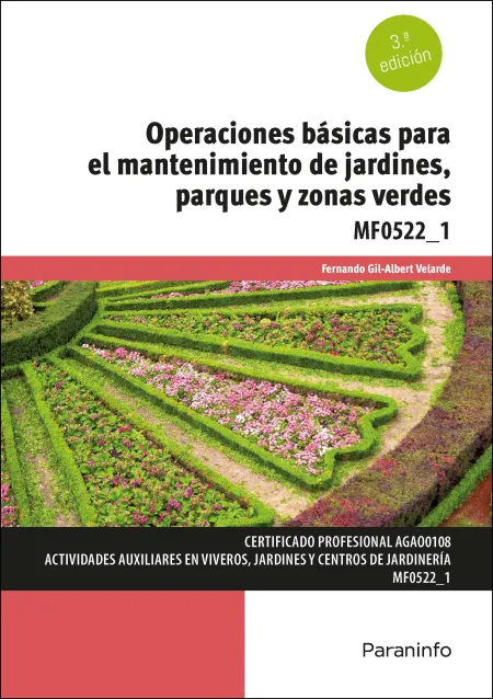 Operaciones Básicas para el Mantenimiento de Jardines, Parques y Zonas Verdes