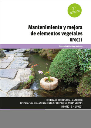 MANTENIMIENTO Y MEJORA DE ELEMENTOS VEGETALES