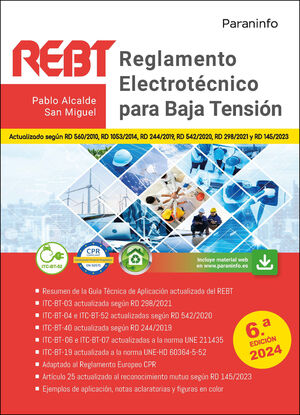 REGLAMENTO ELECTROTÉCNICO PARA BAJA TENSIÓN  6.ª EDICIÓN 2024