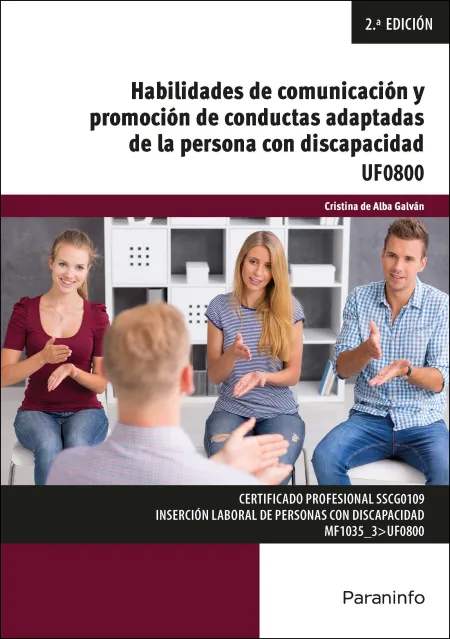 Habilidades de Comunicación y Promoción de Conductas Adaptadas de la Persona con
