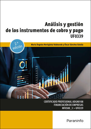 ANÁLISIS Y GESTIÓN DE LOS INSTRUMENTOS DE COBRO Y PAGO