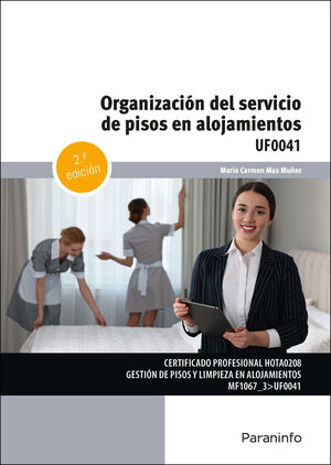 ORGANIZACIÓN DEL SERVICIO DE PISOS EN ALOJAMIENTOS