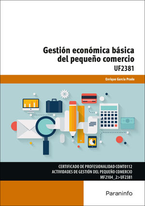 GESTIÓN ECONÓMICA BÁSICA PEQUEÑO COMERCIO