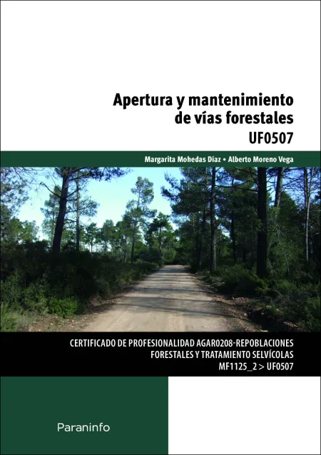 Apertura y Mantenimiento de Vias Forestales