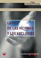 CH. 9 VOZ DE LAS VICTIMAS Y LOS EXCLUIDO