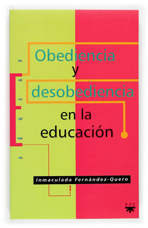ED.63 OBEDIENCIA DESOBEDIENCIA EDUCACION